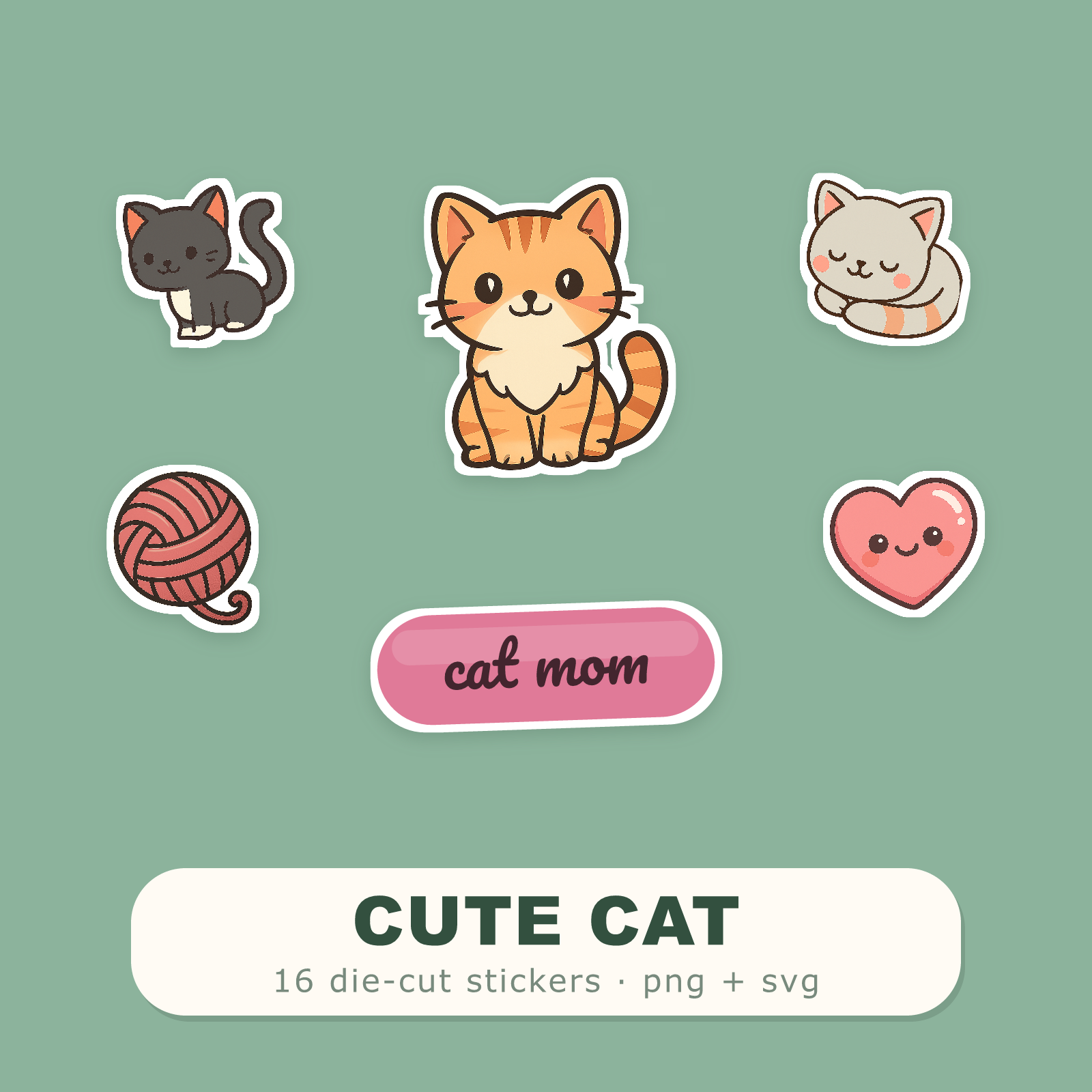 Cute Cat Sticker Pack — 16 Die-Cut Kawaii Kitten, Paw & Yarn Stickers (PNG + SVG, Commercial Use)